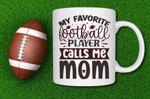 My favorite football player calls me mom SVG SVG Regulrcrative 