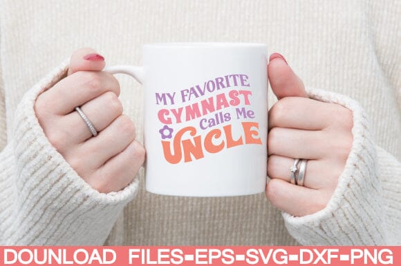 My Favorite Gymnast Calls Me Uncle SVG farhad farhad 