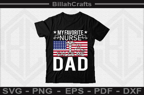 My Favorite Nurse Calls Me Dad SVG File SVG BillahCrafts 