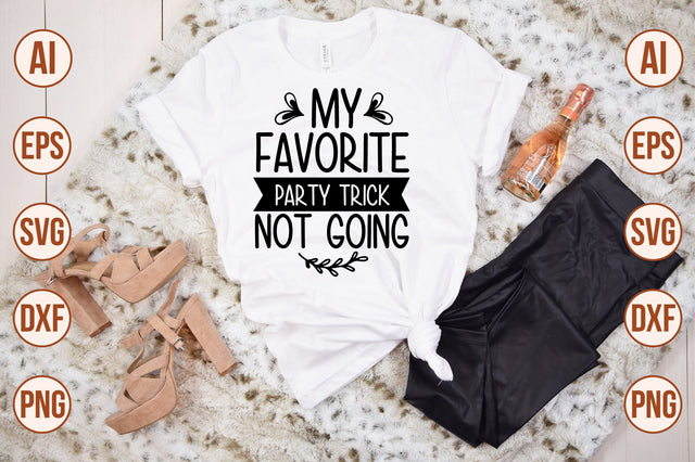 my favorite party trick not going svg SVG shah alam 