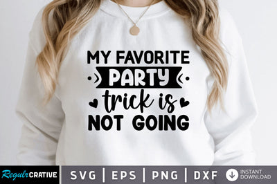 My favorite party trick SVG SVG Regulrcrative 