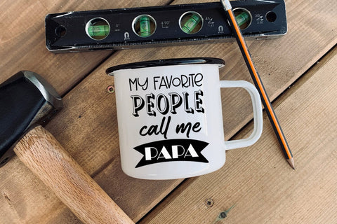 My Favorite People Call I Father's Day SVG I Dad Quotes SVG SVG Happy Printables Club 