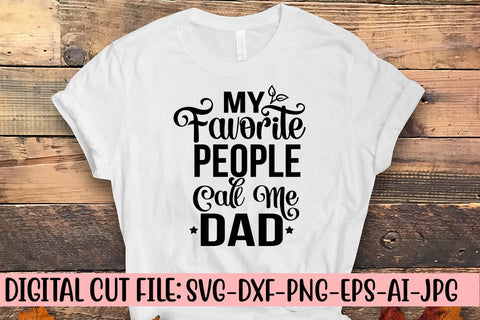My Favorite People Call Me Dad Svg SVG Syaman 