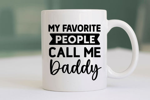 My favorite people call me daddy SVG SVG Regulrcrative 