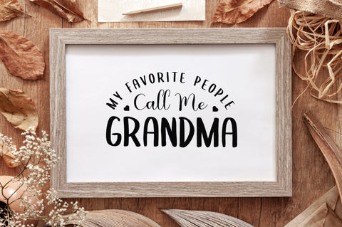 My Favorite People Call Me Grandma SVG Design SVG futivesvg 