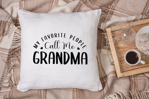 My Favorite People Call Me Grandma SVG Design SVG futivesvg 