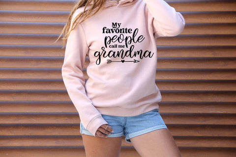 My Favorite People Call Me Grandma SVG - Grandma SVG SVG Pickled Thistle Creative 