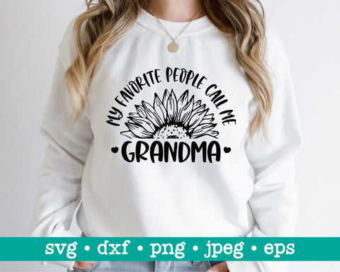 My favorite people call me grandma svg, Great grandma svg, Mothers day svg, Grandma life Svg, Grandmother svg SVG MAKStudion 