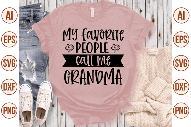 my favorite people call me grandma svg SVG nirmal108roy 