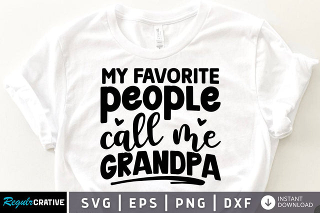 My favorite people call me grandpa SVG SVG Regulrcrative 