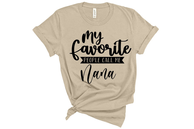 My Favorite People Call Me Nana svg SVG orpitasn 
