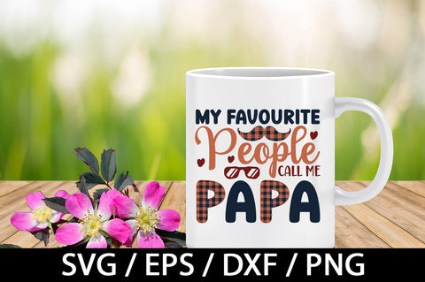 My favorite people call me papa svg SVG akazaddesign 