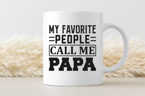 My favorite people call me papa SVG SVG Regulrcrative 