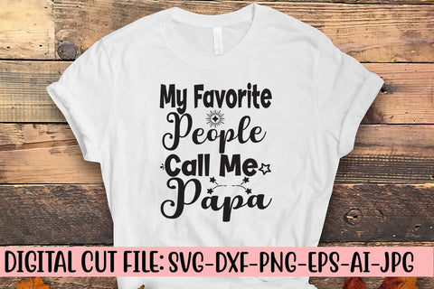 My Favorite People Call Me Papa SVG SVG Syaman 