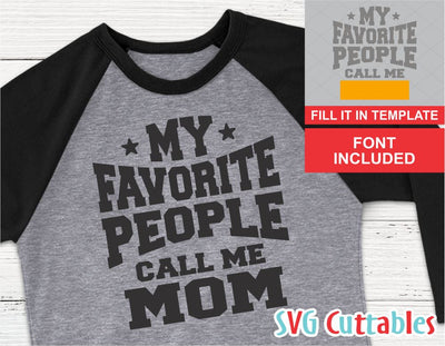 My Favorite People Call Me svg template SVG Svg Cuttables 