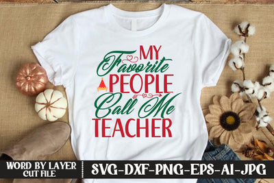 My Favorite People Call Me Teacher SVG DESIGN SVG MStudio 