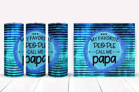 My Favorite People I Father's Day Tumbler Sublimation Design Sublimation Happy Printables Club 