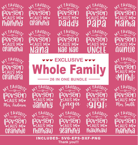 My favorite person calls me svg bundle, Family t shirt svg bundle, Whole family t shirt svg, mom t shirt, auntie t shirt, papa t shirt svg SVG Isabella Machell 
