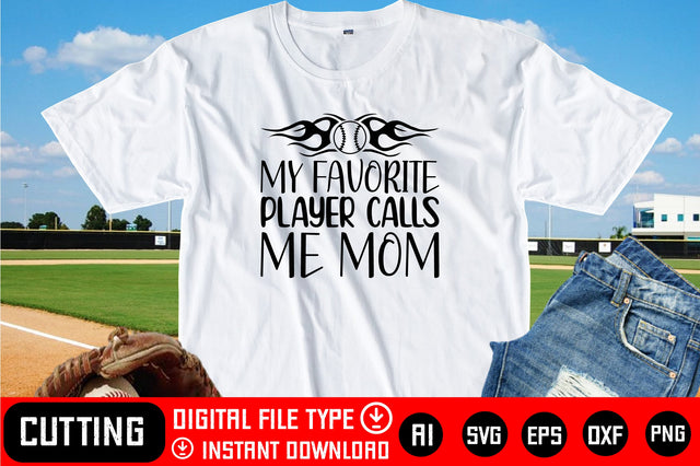 My Favorite Player Calls Me Mom SVG CraftlabSvg29 