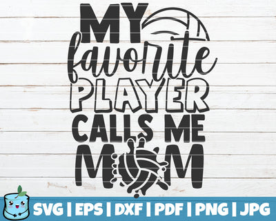 My Favorite Player Calls Me Mom SVG MintyMarshmallows 