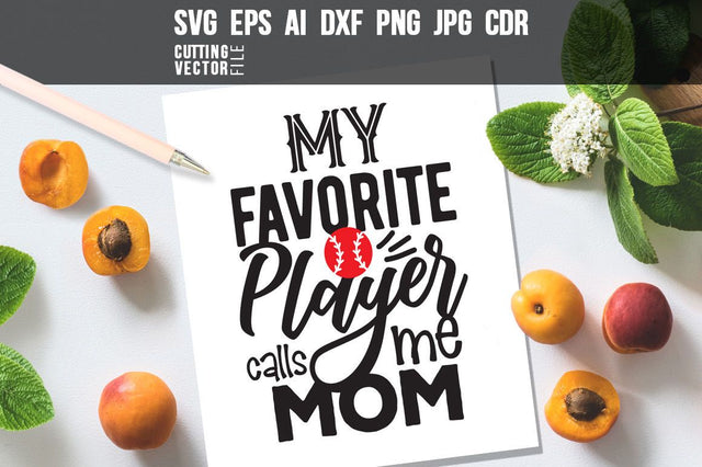 My favorite players call me Mom SVG VectorSVGdesign 