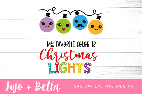 my favourite color is christmas lights svg, family christmas shirts svg, ugly christmas sweater svg, christmas bundle svg, christmas tshirt svg, christmas monogram svg, christmas svg for boys, SVG Jojo&Bella 