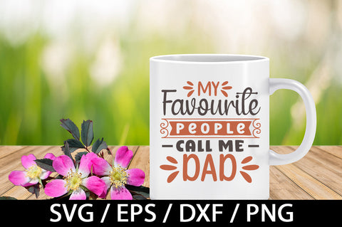 My favourite people call me dad svg SVG akazaddesign 