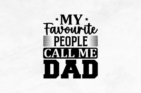 My favourite people call me dad SVG SVG Regulrcrative 