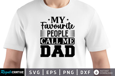 My favourite people call me dad SVG SVG Regulrcrative 