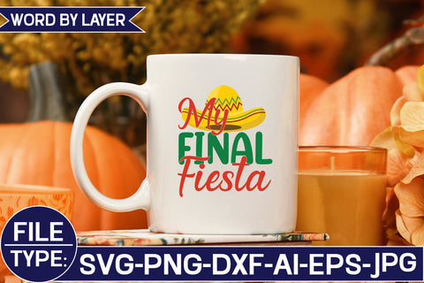 My Final Fiesta SVG Cut File SVG Studio Innate 