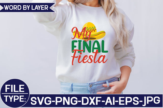 My Final Fiesta SVG Cut File SVG Studio Innate 