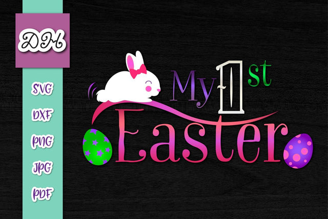My First 1st Easter Baby Girl Print & Cut SVG Digitals by Hanna 