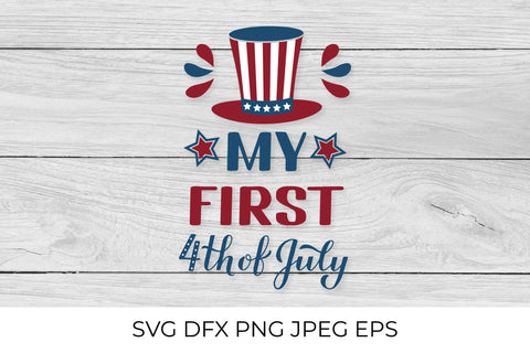 My First 4th of July lettering. Funny Independence Day quote SVG SVG LaBelezoka 