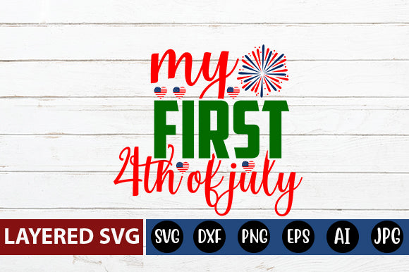 my first 4th of july SVG cut file SVG Blessedprint 