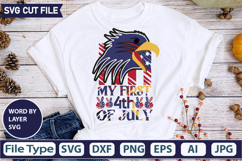 My First 4th Of July SVG Cut File SVGs quotes-and-sayings food-drink mini-bundles print-cut on-sale Clipart Clip Art Sublimation or Vinyl Shirt Design SVG DesignPlante 503 