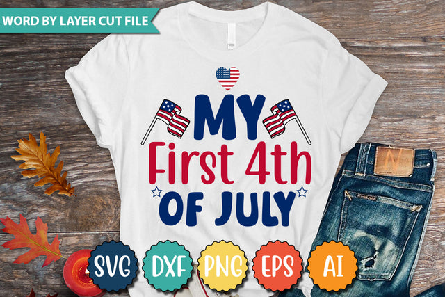 My First 4th of July SVG Cut File SVGs quotes-and-sayings food-drink mini-bundles print-cut on-sale Clipart Clip Art Sublimation or Vinyl Shirt Design SVG DesignPlante 503 