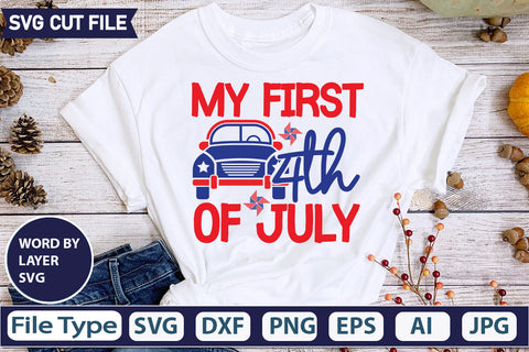 My First 4th Of July Svg Cut File,SVGs,quotes-and-sayings,food-drink,mini-bundles,print-cut,on-sale, SVG DesignPlante 503 