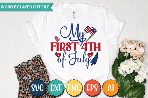 My First 4th of July SVG Cut File,SVGs,quotes-and-sayings,food-drink,mini-bundles,print-cut,on-sale,Clipart Clip Art Sublimation or Vinyl Shirt Design SVG DesignPlante 503 