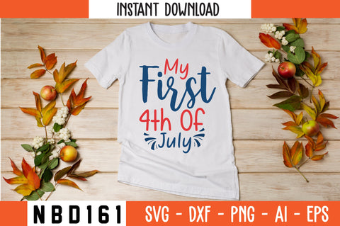 My First 4th of July Svg Design SVG Nbd161 