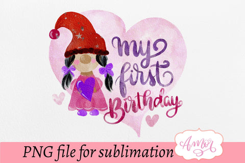 My first birthday sublimation design, cute gnome design Sublimation Amorclipart 