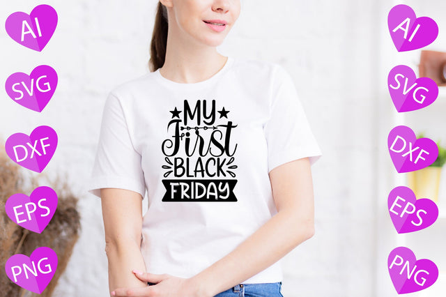 My First Black Friday SVG CraftlabSvg29 