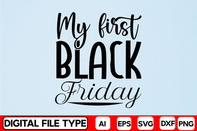 My First Black Friday SVG CraftlabSvg29 