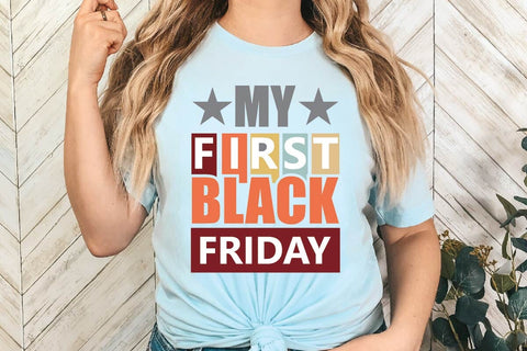 My First Black Friday SVG Shahin alam 