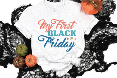 My First Black Friday SVG Shahin alam 