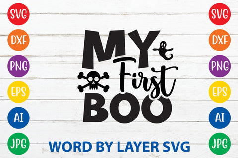 My First Boo, Halloween SVG Design SVG Rafiqul20606 