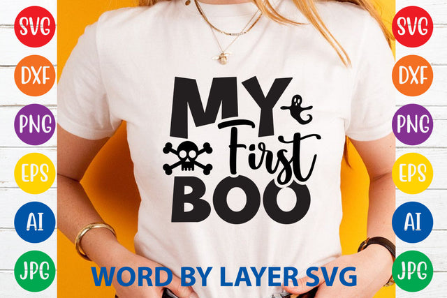 My First Boo, Halloween SVG Design SVG Rafiqul20606 