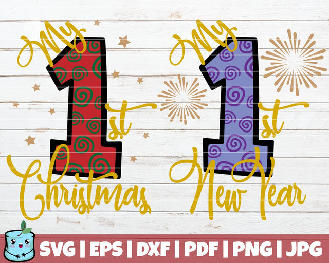My First Christmas / New Year SVG MintyMarshmallows 
