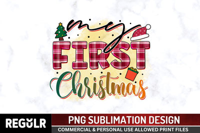 My first christmas Sublimation PNG, Christmas Dog Sublimation Design Sublimation Regulrcrative 