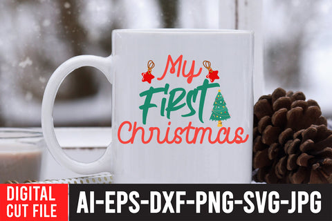 My First Christmas SVG Cut File SVG BlackCatsMedia 