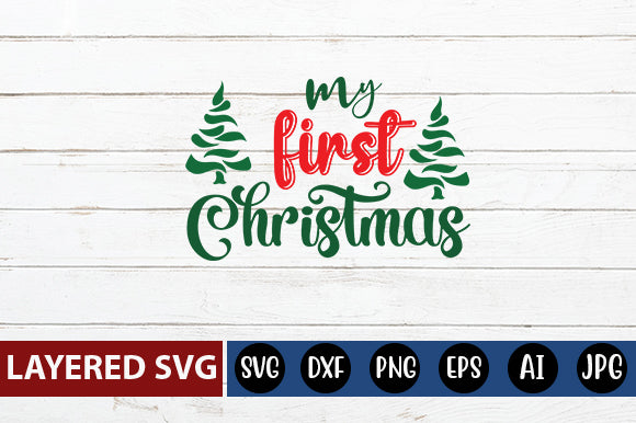 my first Christmas SVG cute file SVG Blessedprint 